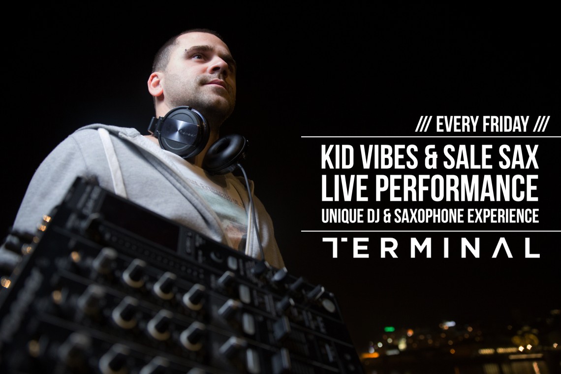 Kid Vibes & Sale Sax Live Experience