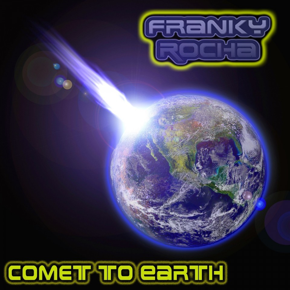 1415050901_Franky_Rocha_-_Comet_to_Earth_